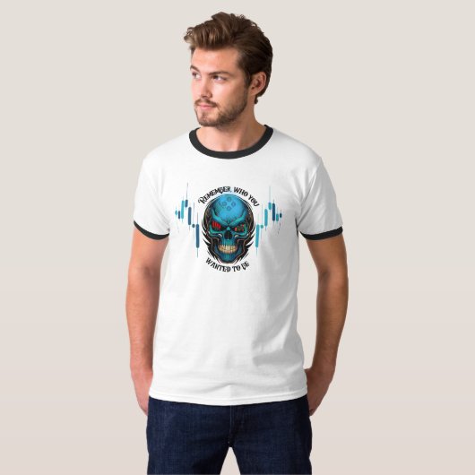 Trade Motivation | Skull | Remember  T-Shirt (Vorne ganz)