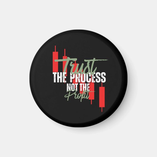 Trade Motivation | Trust | Self discipline Magnet (Vorne)