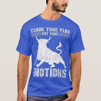 Traden Sie Ihre planmäßige Börsenhandelskette T-Shirt