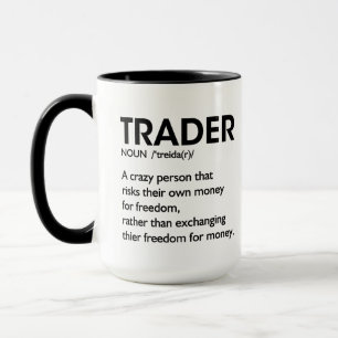 Trader Coffee, Trader-Definition Börsentag Tasse