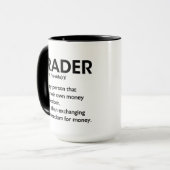 Trader Kaffee, Trader Definition Börsentag  Tasse (Vorderseite Links)