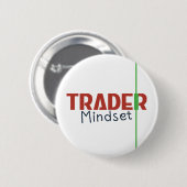 Trader-Mentalität – Disziplinorientierter Handel Button (Vorne & Hinten)