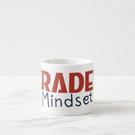 Trader Mindset – Discipline, Focus, Trading Psycho Espressotasse