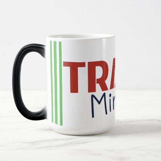 Trader Mindset – Discipline, Focus, Trading Psycho Verwandlungstasse (Links)