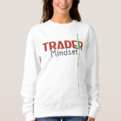 Trader Mindset – Discipline Focused Trading Sweatshirt (Vorderseite)