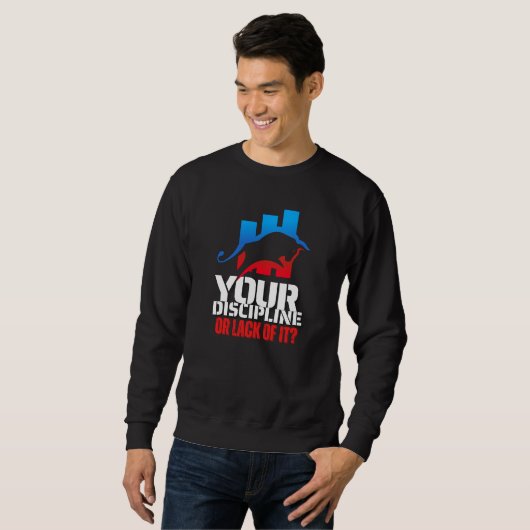 Trader motivation | Bull | Discipline Sweatshirt (Vorne ganz)