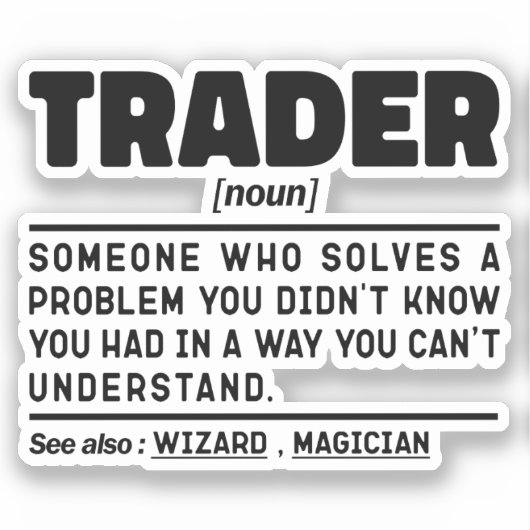 Trader Noun Definition Börsenmitarbeiter Cool Aufkleber (Vorderseite)