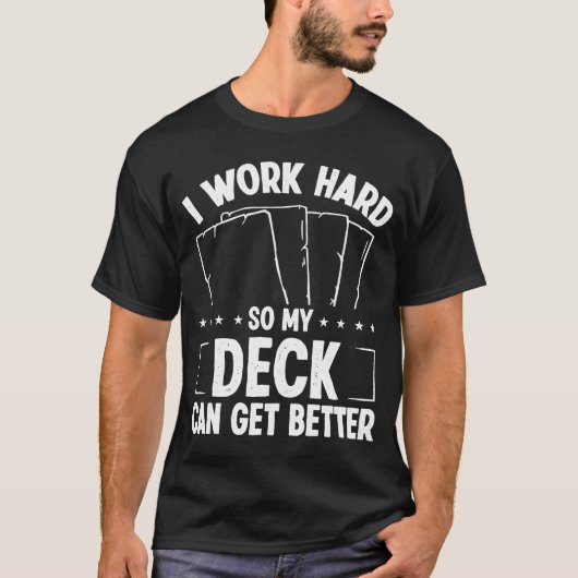 Trading Card Game Collector Work Hard Card Collect T-Shirt (Vorderseite)