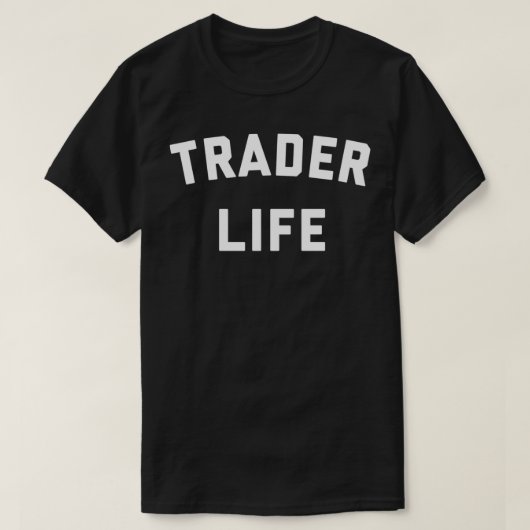 Trading Life T-Shirt (Design vorne)