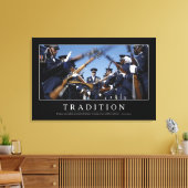 Tradition: Inspiration Zitat Leinwanddruck (Insitu (Wohnzimmer))