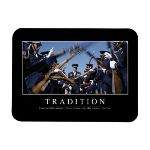 Tradition: Inspiration Zitat Magnet