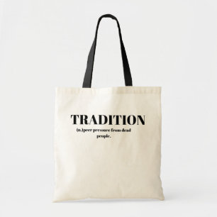 Tradition; Lachhafter Druck von toten Menschen Tragetasche