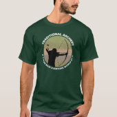 Traditional Archery If It Was Easy Everyone Would T-Shirt (Vorderseite)
