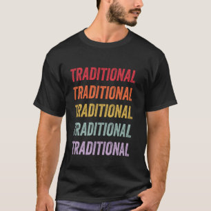 Traditionell T-Shirt