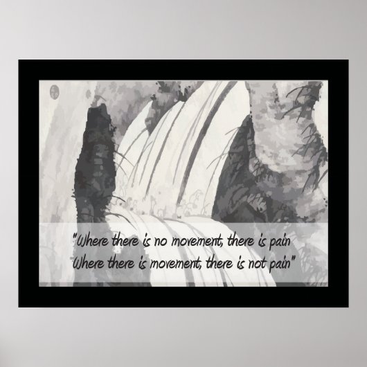 Traditionelle chinesische Sprichwort Schmerzen Poster (Vorne)