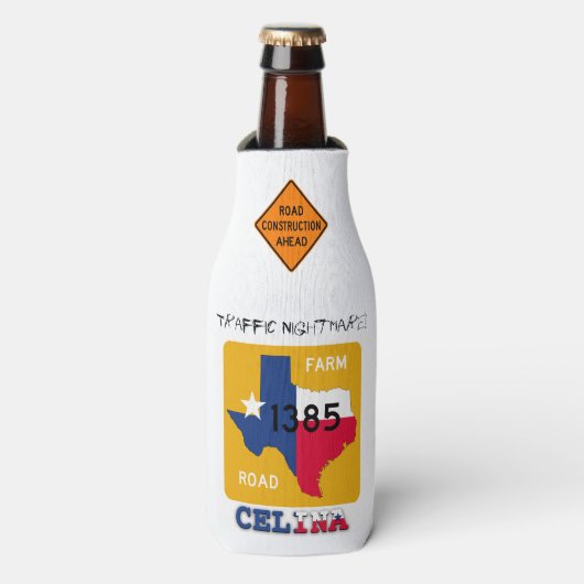 Traffic Nightmare! 1385 & US 380, Celina, TX, Flaschenkühler (Flaschenvorderseite)