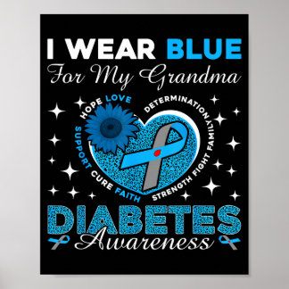 Trag Blau für Oma Diabetes-Bewusstsein Blau Poster