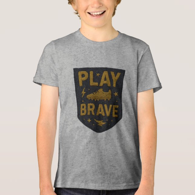 Trag Mutigen Fußball Stickdesign Tri-Blend Shirt (Vorderseite)