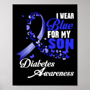 Trage Blau Für Meinen Sohn T1d Diabetes-Bewusstsei Poster