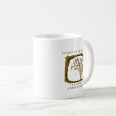 Trage Deine Welt – Goldenes Design Kaffeetasse (VorderseiteRechts)