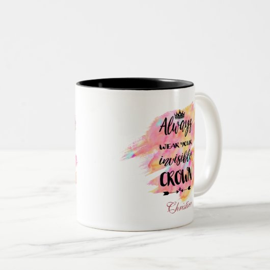 "Trage immer deine unsichtbare Krone" Hanwriting Zweifarbige Tasse (VorderseiteRechts)