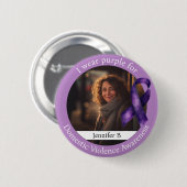 Trage Lila für das Bewusstsein für Häusliche Gewal Button (Vorne & Hinten)