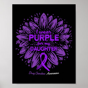 Trage Lila Für Tochter Sonnenblume Drogenüberdosis Poster