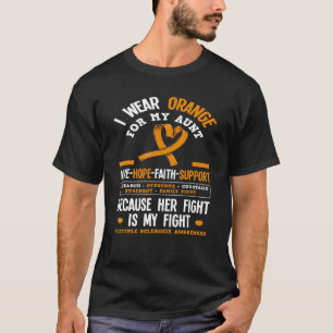 Trage Orange für meine Tante MS Multiple Sklerose T-Shirt