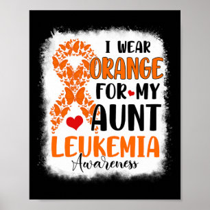 Trage Orange für meinen Onkel Monat der Leukämie-B Poster