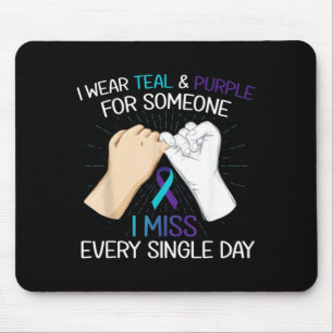 Trage Türkis Lila Für Jemanden, Den Ich Jeden Tag Mousepad