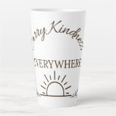 Trage Überall Freundlichkeit Kaffeetasse Milchtasse (Vorderseite)