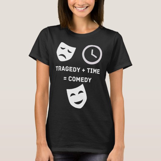 Tragedy + Time Comedy Funny Theater Nerd Mas T-Shirt (Vorderseite)