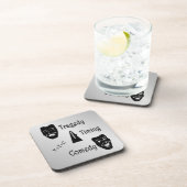 Tragedy + Timing Equals Comedy Theater Getränkeuntersetzer (Rechte Seite)