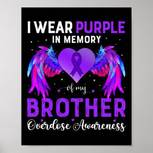 Tragen Lila in Erinnerung an meine Brother Überdos Poster