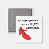 Tragen Schuhe Ladys Es gibt Glas Kamala Harris Magnet (Vorderseite/Rückseite)