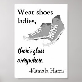 Tragen Schuhe Ladys Es gibt Glas Kamala Harris Poster