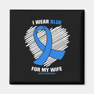 Tragen Sie Blau für meine Ehefrau Alopezie Bewusst Magnet