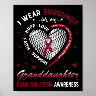 Tragen Sie Burgund für meine Enkeltochter Gehirnan Poster