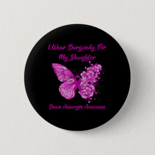 Tragen Sie Burgundy für meine Tochter Gehirnaneury Button