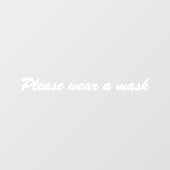 Tragen Sie eine Maske weißen, eleganten, benutzerd Fensteraufkleber (Blatt)