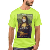 TRAGEN SIE EINFACH EINE MASK Mona Lisa T - Shirt