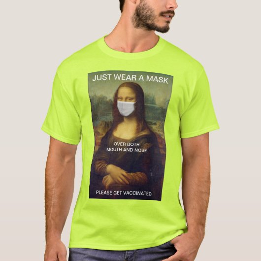 TRAGEN SIE EINFACH EINE MASK Mona Lisa T - Shirt (Vorderseite)