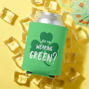 Tragen Sie Grün? St. Paddy's Day Kleeblatt Dosenkühler