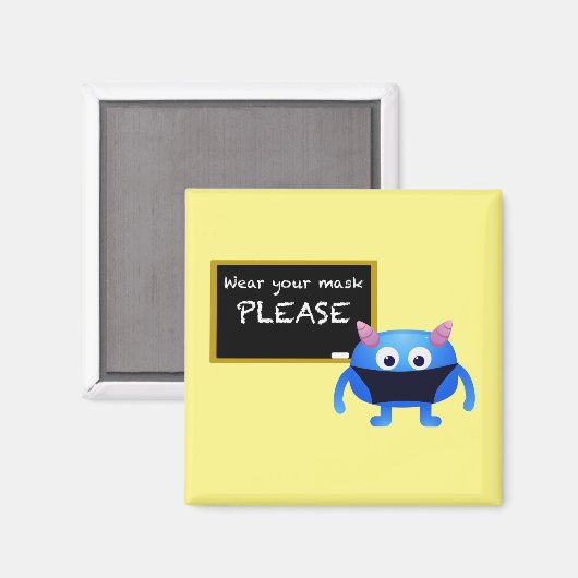 Tragen Sie Ihre Maske bitte Monster mit Chalkboard Magnet (Vorderseite/Rückseite)