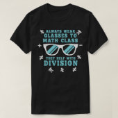 Tragen Sie immer eine Brille an Mathematikkursen,  T-Shirt (Design vorne)