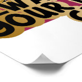 Tragen Sie immer Ihr unsichtbares Kronenmädchen Poster (Ecke)