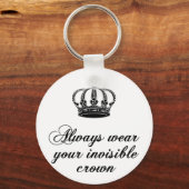 Tragen Sie immer Ihre unsichtbare Krone, Wortart-D Schlüsselanhänger (Vorderseite)