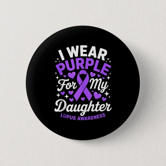 Tragen Sie lila für den Monat der Lupus-Bewusstsei Button (Vorderseite)
