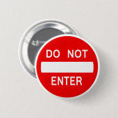 Tragen Sie nicht Zeichen ein (Knopf) Button (Vorne & Hinten)