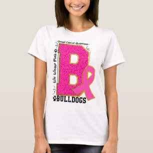 Tragen Sie Pink Bulldogs Breast Cancer Awareness B T-Shirt